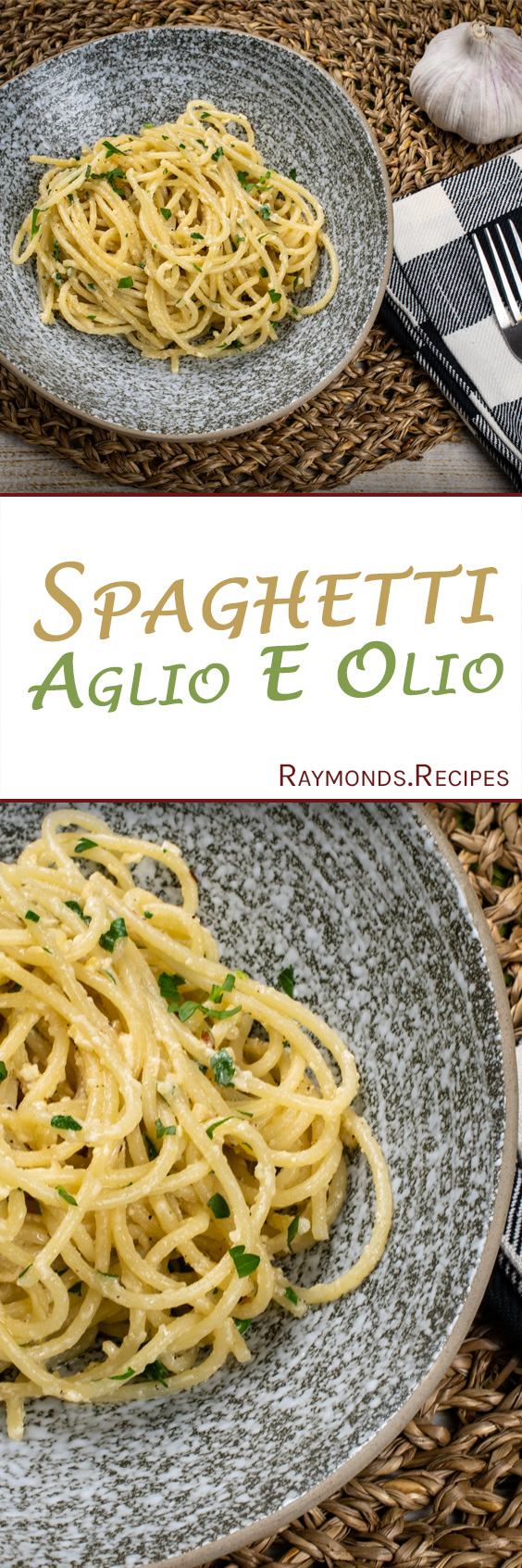 Raymond's Food | Spaghetti Aglio e olio